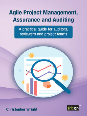 cover image of Agile Project Management, Assurance and Auditing